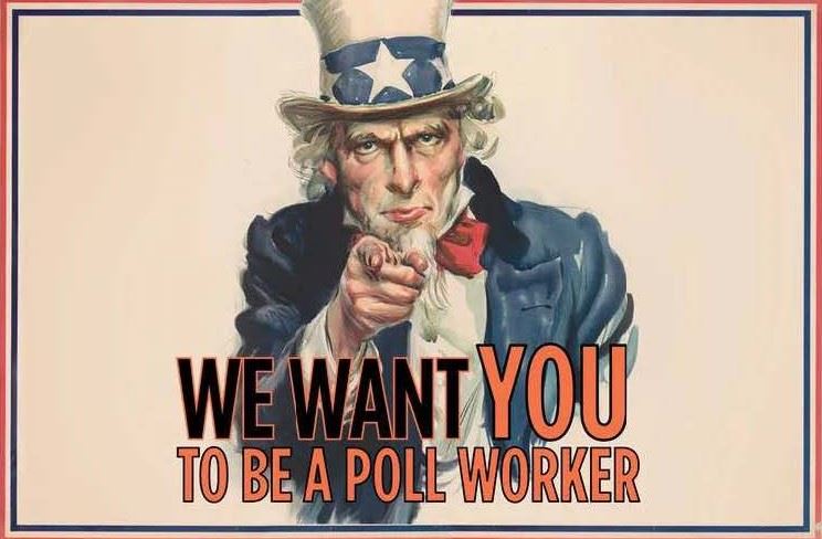 pollworker wanted
